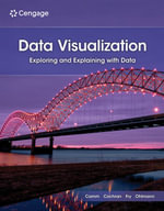 Data Visualization : Exploring and Explaining with Data - Jeffrey D. Camm