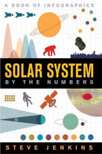Solar System : By The Numbers - Steve Jenkins