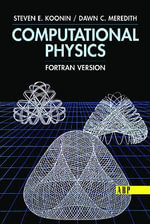 Computational Physics : Fortran Version - Steven E. Koonin