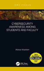 Cybersecurity Awareness Among Students and Faculty - Abbas Moallem