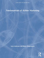 Fundamentals of Airline Marketing : Aviation Fundamentals - Blaise  Waguespack