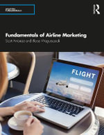 Fundamentals of Airline Marketing : Aviation Fundamentals - Blaise  Waguespack