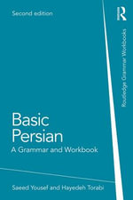 Basic Persian : A Grammar and Workbook 2nd Edition - Saeed Yousef