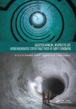 Geotechnical Aspects of Underground Construction in Soft Ground : Proceedings of the Tenth International Symposium on Geotechnical Aspects of Underground Construction in Soft Ground, IS-Cambridge 2022, Cambridge, United Kingdom, 27-29 June 2022 - Mohammed Elshafie