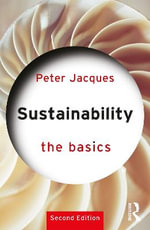 Sustainability : The Basics - Peter Jacques