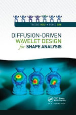 Diffusion-Driven Wavelet Design for Shape Analysis - Hong Qin