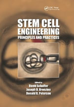 Stem Cell Engineering : Principles and Practices - David Schaffer