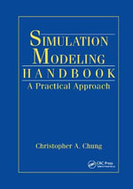 Simulation Modeling Handbook : A Practical Approach - Christopher A. Chung