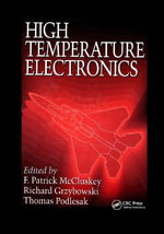 High Temperature Electronics - F. Patrick McCluskey