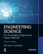 Engineering Science : For Foundation Degree and Higher National - Lloyd Dingle