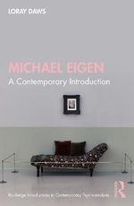Michael Eigen : A Contemporary Introduction - Loray Daws
