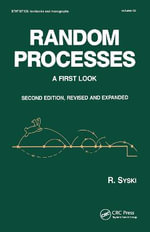 Random Processes : A First Look, Second Edition,  - Syski