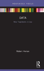 Data : New Trajectories in Law - Robert Herian