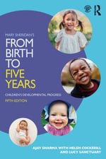 Mary Sheridan's From Birth to Five Years : 5th Edition - Children's Developmental Progress - Ajay  Sharma