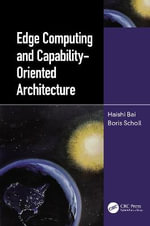 Edge Computing and Capability-Oriented Architecture - Haishi Bai