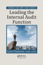 Leading the Internal Audit Function : Security, Audit and Leadership Series - Lynn Fountain