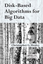 Disk-Based Algorithms for Big Data - Christopher  Healey