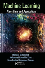 Machine Learning : Algorithms and Applications - Eihab Bashier Mohammed Bashier