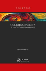 Constructability : A Tool for Project Management - Sharmin  Khan