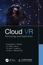 Cloud VR : Technology and Application - Huaping Xiong