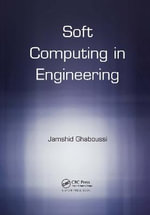 Soft Computing in Engineering - Jamshid  Ghaboussi