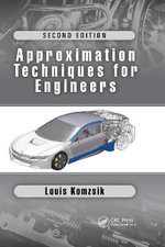 Approximation Techniques for Engineers : Second Edition - Louis Komzsik