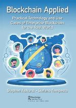 Blockchain Applied : Practical Technology and Use Cases of Enterprise Blockchain for the Real World - Stefano Tempesta