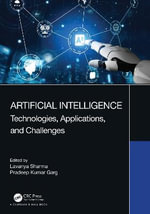 Artificial Intelligence : Technologies, Applications, and Challenges - Lavanya Sharma