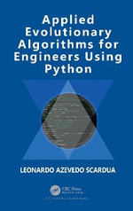 Applied Evolutionary Algorithms for Engineers Using Python - Leonardo Azevedo Scardua