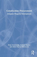 Construction Procurement : Complex Property Development - Brian Greenhalgh