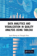 Data Analytics and Visualization in Quality Analysis Using Tableau - Jaejin Hwang