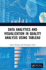 Data Analytics and Visualization in Quality Analysis using Tableau - Jaejin  Hwang