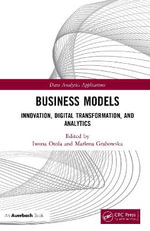 Data Analytics Applications : Innovation, Digital Transformation, and Analytics - Iwona Otola