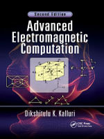Advanced Electromagnetic Computation - Dikshitulu K. Kalluri