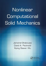 Nonlinear Computational Solid Mechanics - David A.  Pecknold