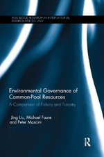 Environmental Governance and Common Pool Resources : A Comparison of Fishery and Forestry - Michael Faure