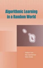 Algorithmic Learning in a Random World - Vladimir Vovk