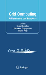 Grid Computing : Achievements and Prospects - Sergei Gorlatch