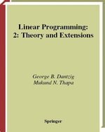 Linear Programming 2 : Theory and Extensions - George B. Dantzig
