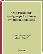One-Parameter Semigroups for Linear Evolution Equations - Klaus-Jochen Engel