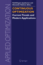Continuous Optimization : Current Trends and Modern Applications - V. Jeyakumar