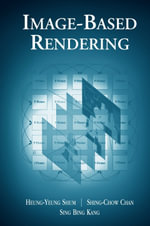 Image-Based Rendering - Heung-Yeung Shum