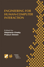 Engineering for Human-Computer Interaction : IFIP TC2/TC13 WG2.7/WG13.4 Seventh Working Conference on Engineering for Human-Computer Interaction September 14-18, 1998, Heraklion, Crete, Greece - Stéphane Chatty