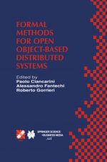 Formal Methods for Open Object-Based Distributed Systems : IFIP TC6 / WG6.1 Third International Conference on Formal Methods for Open Object-Based Distributed Systems (FMOODS), February 15-18, 1999, Florence, Italy - Alessandro Fantechi