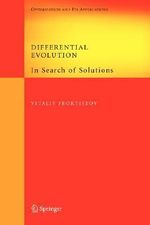 Differential Evolution : In Search of Solutions - Vitaliy Feoktistov
