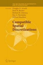 Compatible Spatial Discretizations - Douglas N. Arnold