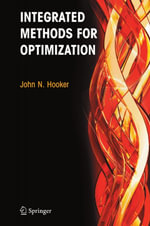 Integrated Methods for Optimization - John N. Hooker