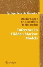 Inference in Hidden Markov Models : Springer Series in Statistics - Eric Moulines