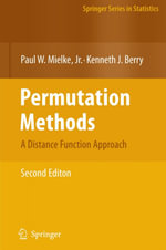 Permutation Methods : A Distance Function Approach - Paul W. Mielke