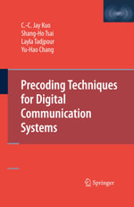 Precoding Techniques for Digital Communication Systems - C. -C. Kuo
